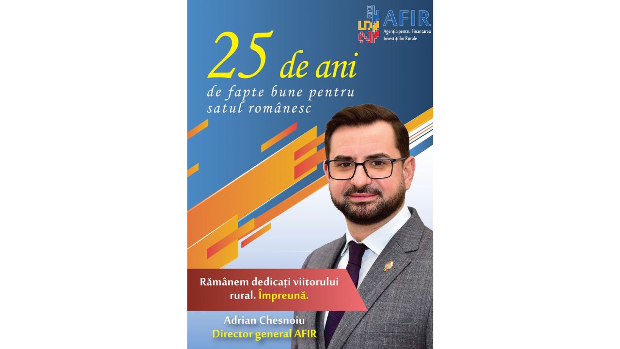 AFIR – 25 de ani de activitate. Adrian Chesnoiu, director general: ”25 de ani de fapte bune pentru satul românesc. Împreună”